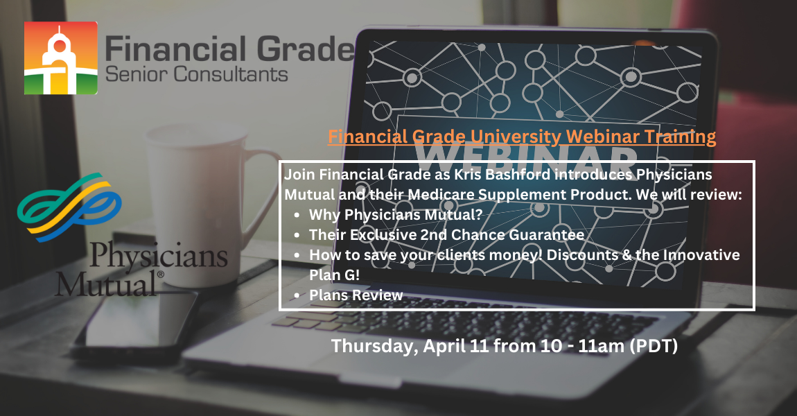 Join Financial Grade Senior Consultants the top FMO for licensed Medicare agents as we invite Physicians Mutual to discuss their Medicare Supplement product.